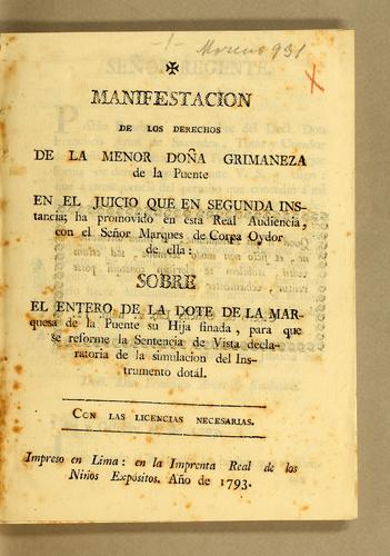Cover for Manifestacion de los derechos de la menor donã Grimaneza de la Puente en el juicio que en segunda instancia; ha promovido en esta real audiencia, con el señor marques de Corpa oydor de ella