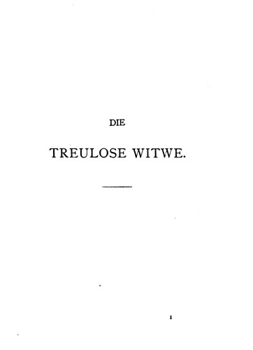 Cover for Die treulose Witwe eine chinesische Novelle und ihre Wanderung durch die ...
