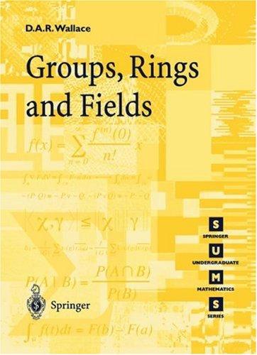 Cover for Groups, Rings and Fields