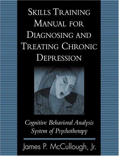 Cover for Skills Training Manual for Diagnosing and Treating Chronic Depression