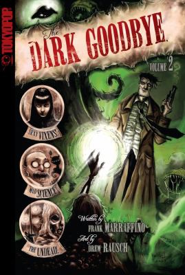 Cover for The Dark Goodbye Volume 2