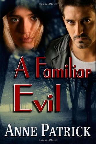 Cover for A Familiar Evil