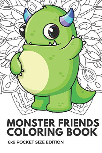 Cover for Monster Friends Coloring Book 6x9 Pocket Size Edition