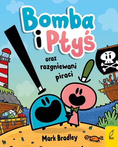 Cover for Bomba i Ptyś oraz rozgniewani piraci