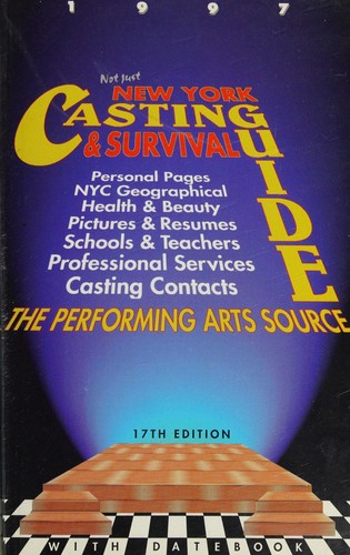 Cover for New York Casting and Survival Guide and Datebook 1997