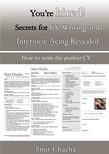 Cover for You're hired! Secrets for CV Writing and Interview Acing Revealed - How to write the perfect CV