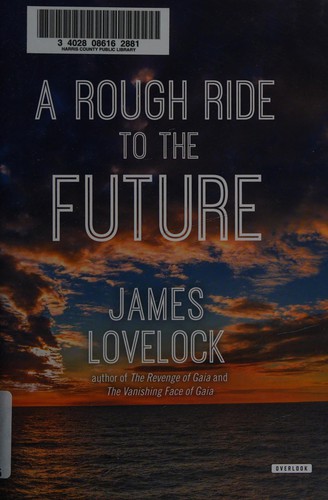 Cover for A rough ride to the future