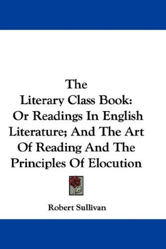 Cover for The Literary Class Book