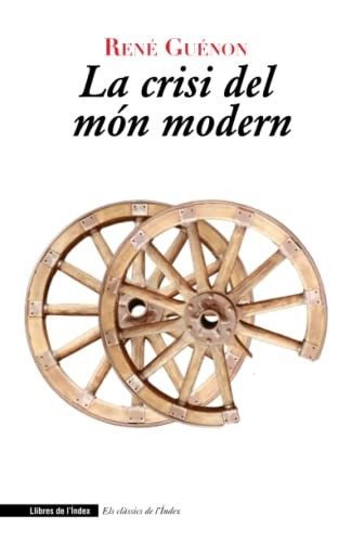 Cover for La crisi del món modern