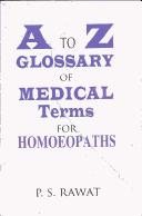Cover for A Practical Glossary of Homoepathic Medical Terms