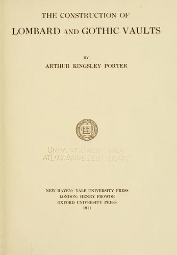 Cover for The construction of Lombard and Gothic vaults
