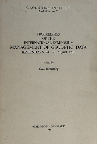 Cover for Proceedings of the International Symposium Management of Geodetic Data, København, 24.-26. August 1981