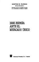 Cover for 1993, España ante el mercado único