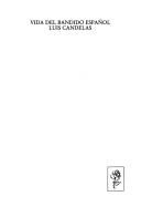 Cover for Vida del bandido español, Luis Candelas