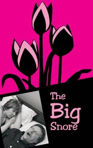 Cover for The Big Snore