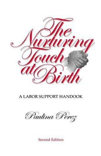 Cover for The nurturing touch at birth