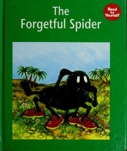 Cover for The forgetful spider