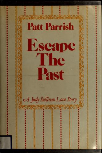 Cover for Escape the past