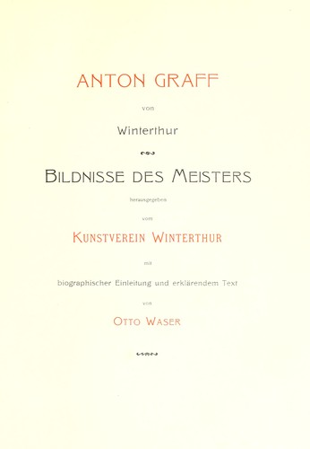 Cover for Anton Graff von Winterthur : Bildnisse des Meisters