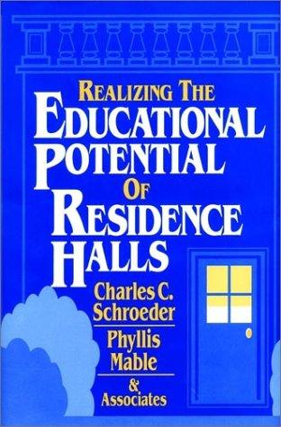Cover for Realizing the educational potential of residence halls