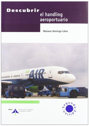 Cover for Descubrir el handling aeroportuario