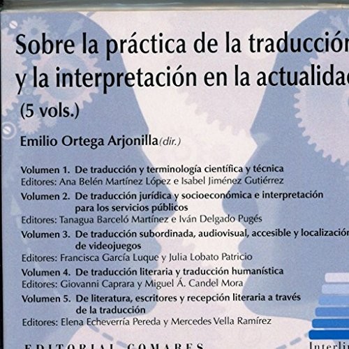 Cover for Sobre la práctica de la traducción y la interpretación en la actualidad