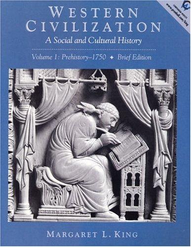 Cover for Western Civilization: A Social and Cultural History  (Volume I: Prehistory-1750, Brief Edition)
