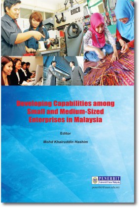 Cover for Developing Capabilities Among Small and Medium-Sized Enterprises in Malaysia