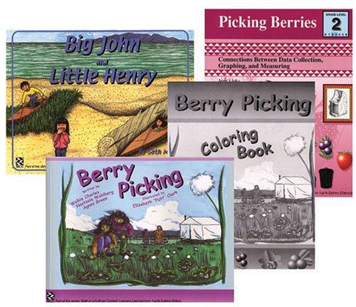 Cover for Picking Berries--Complete Kit (Math in a Cultural Context: Lessons Learned from Yup'ik Eskimo Elders) (Math in a Cultural Context: Lessons Learned from Yup'ik Eskimo Elders)