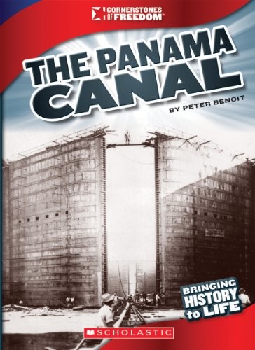Cover for The Panama Canal (Cornerstones of Freedom)