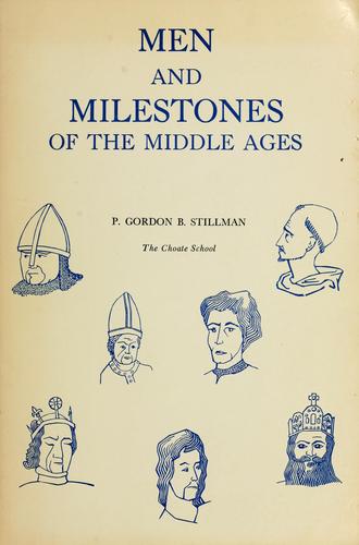 Cover for Men and milestones of the Middle Ages