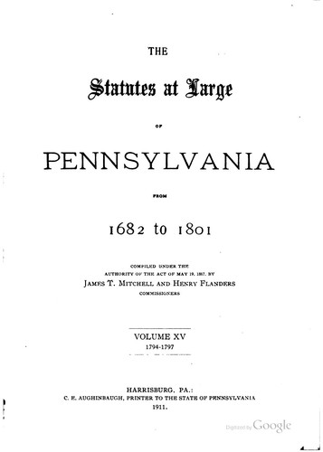 Cover for The Statutes at Large of Pennsylvania from 1682 to 1801: Compiled Under the ...