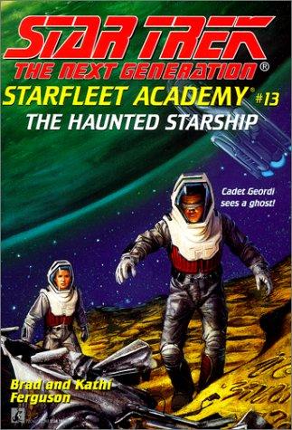 Cover for Haunted Starship: Starfleet Academy #13