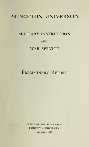 Cover for Princeton University military instruction and war service