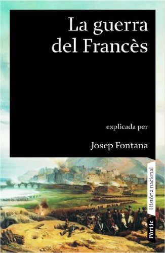 Cover for La guerra del Francès 1808-1814