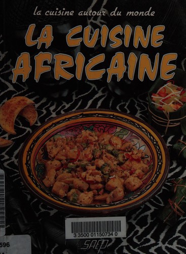 Cover for La cuisine africaine