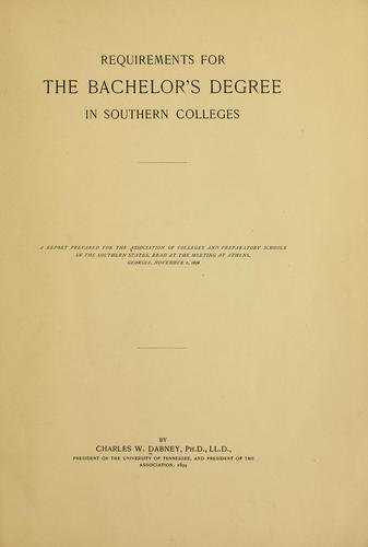 Cover for Requirements for the bachelor's degree in southern colleges