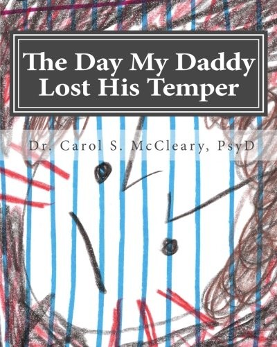 Cover for The Day My Daddy Lost His Temper