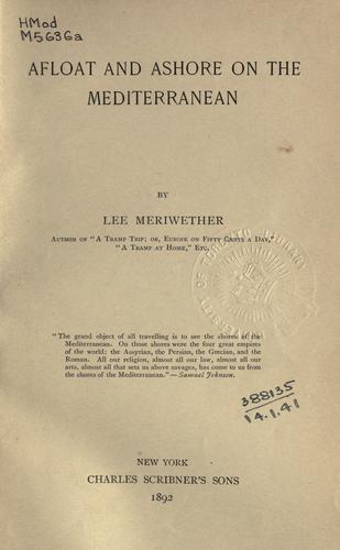 Cover for Afloat and ashore on the Mediterranean.