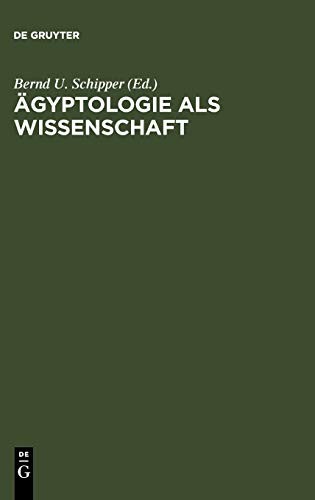 Cover for Agyptologie als Wissenschaft: Adolf Erman (1854 - 1937) in seiner Zeit