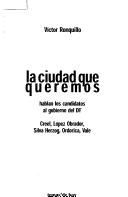 Cover for La ciudad que queremos