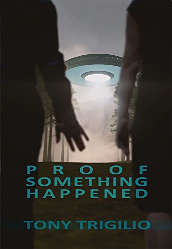 Cover for Proof Something Happened