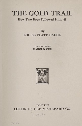 Cover for The gold trail