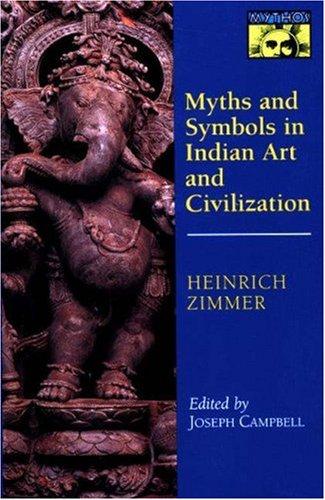 Cover for Myths and symbols in Indian art and civilization.
