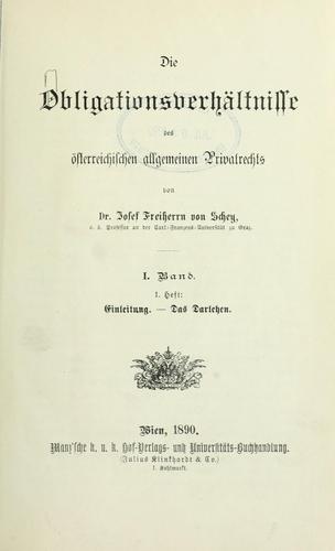 Cover for Die Obligationsverhältnisse des österreichischen allgemeinen Privatrechts