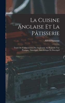 Cover for Cuisine Anglaise et la Pâtisserie