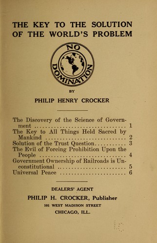 Cover for The key to the solution of the world's problem: no domination