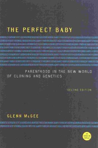 Cover for The Perfect Baby, Second Edition