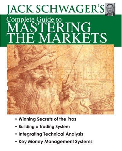Cover for Jack Schwager's Complete Guide to Mastering the Markets