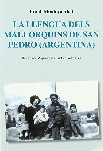 Cover for La llengua dels mallorquins de San Pedro